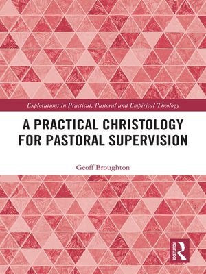 cover image of A Practical Christology for Pastoral Supervision